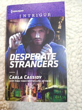Desperate Strangers Carla Cassidy Paperback Romantic Suspense Harlequin Intrigue